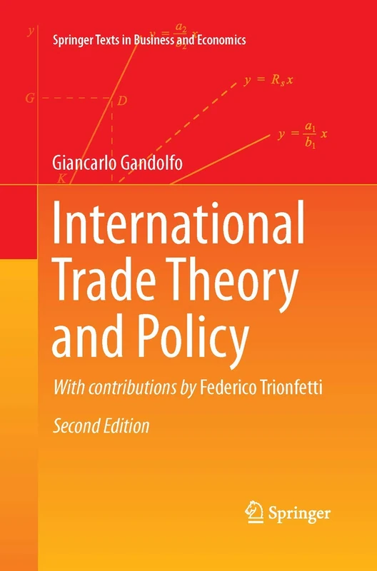 International Trade Theory and Policy (Springer Texts in Business and Economics)