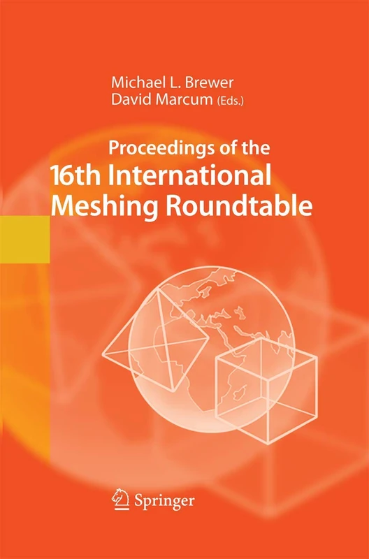 Proceedings of the 16th International Meshing Roundtable - Image 1