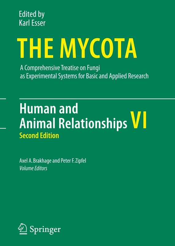 Human and Animal Relationships: 6 (The Mycota, 6)