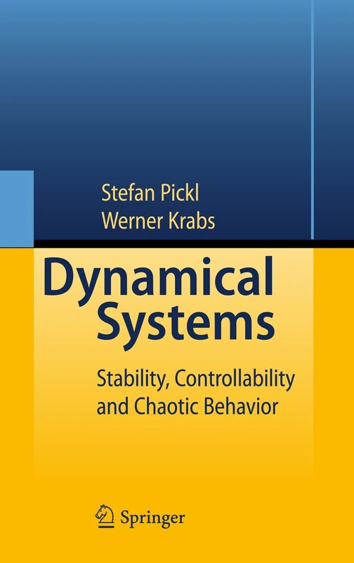 Dynamical Systems: Stability, Controllability and Chaotic Behavior - Image 1
