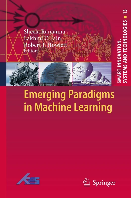 Emerging Paradigms in Machine Learning: 13 (Smart Innovation, Systems and Technologies, 13)