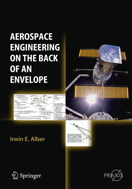 Aerospace Engineering on the Back of an Envelope (Springer Praxis Books)