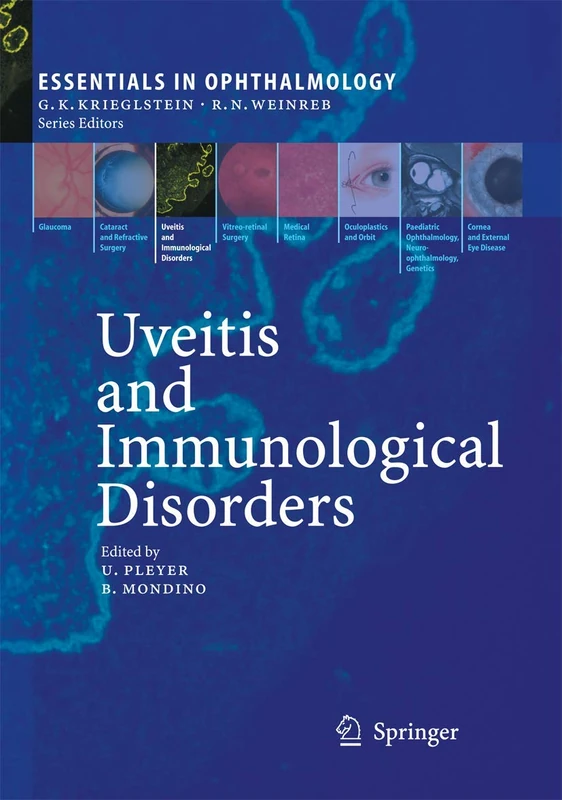 Uveitis and Immunological Disorders (Essentials in Ophthalmology)