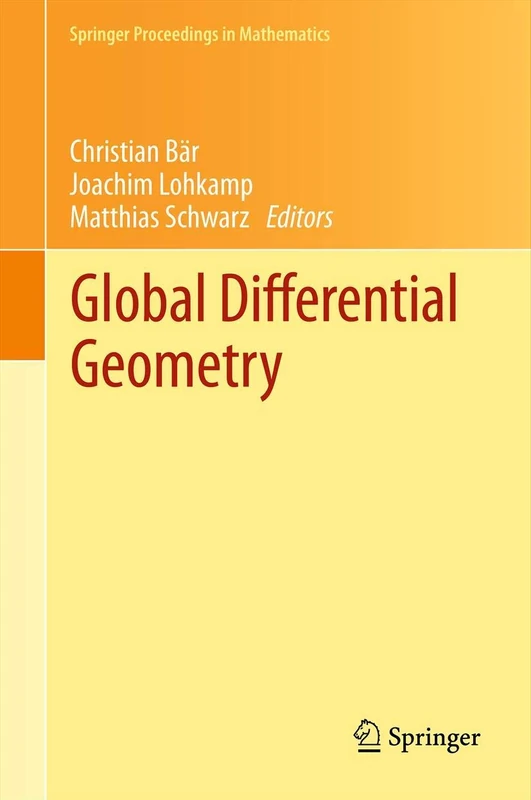 Global Differential Geometry: 17 (Springer Proceedings in Mathematics, 17)