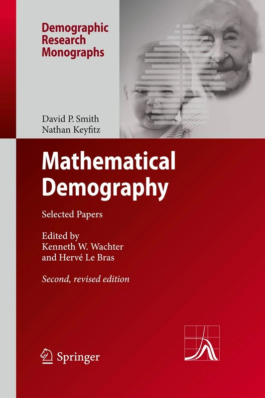 Springer Mathematical Demography: Selected Papers - Monographs