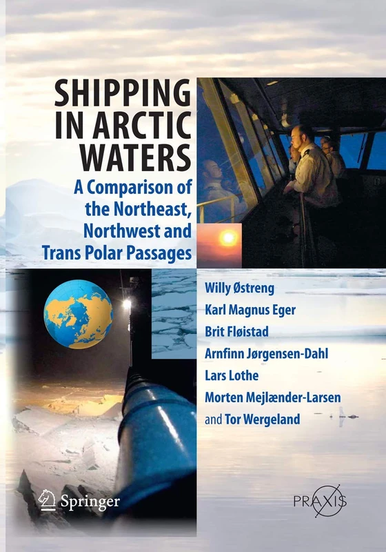 Springer - Shipping in Arctic Waters - Arctic Passage Study