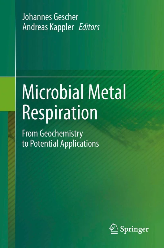 Microbial Metal Respiration: From Geochemistry to Potential Applications - Image 1