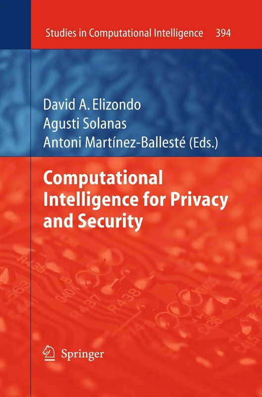 Computational Intelligence for Privacy and Security: 394 (Studies in Computational Intelligence, 394) - Image 1