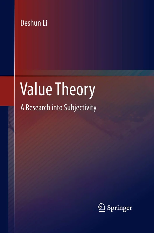 Value Theory: A Research into Subjectivity
