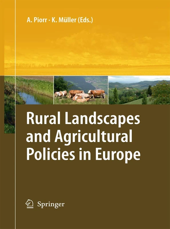 Springer - Rural Landscapes and Agricultural Policies in Europe