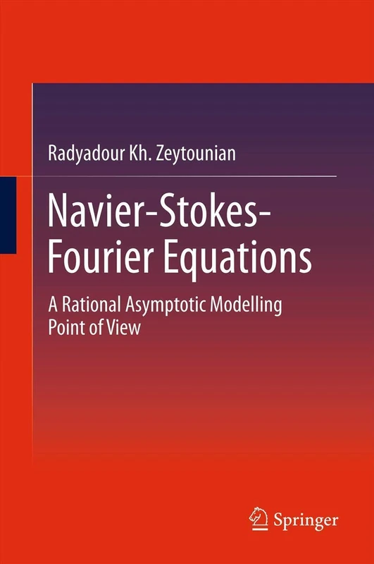 Springer Navier-Stokes-Fourier Equations Research Monograph