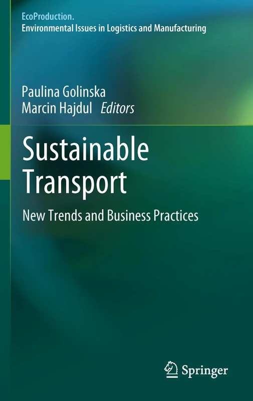 Springer Sustainable Transport: New Trends and Business Practices