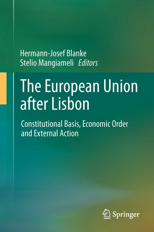 Springer - The European Union after Lisbon - Law Book