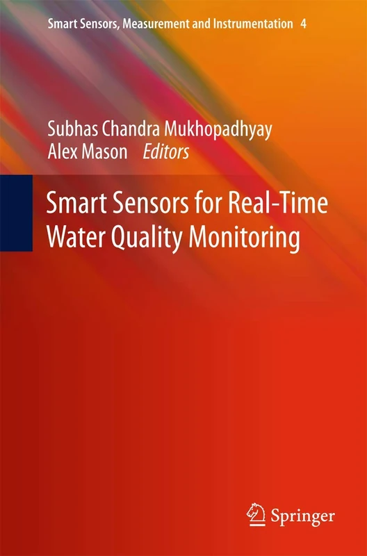 Smart Sensors for Real-Time Water Quality Monitoring: 4 (Smart Sensors, Measurement and Instrumentation, 4) - Image 1