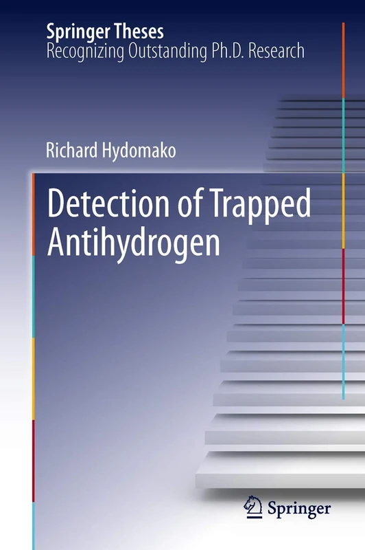 Detection of Trapped Antihydrogen (Springer Theses)