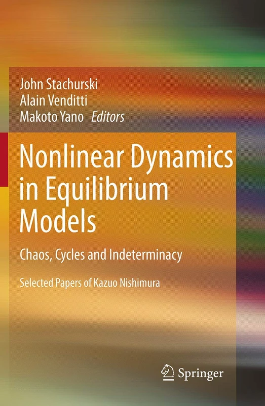 Nonlinear Dynamics in Equilibrium Models: Chaos, Cycles and Indeterminacy - Image 1