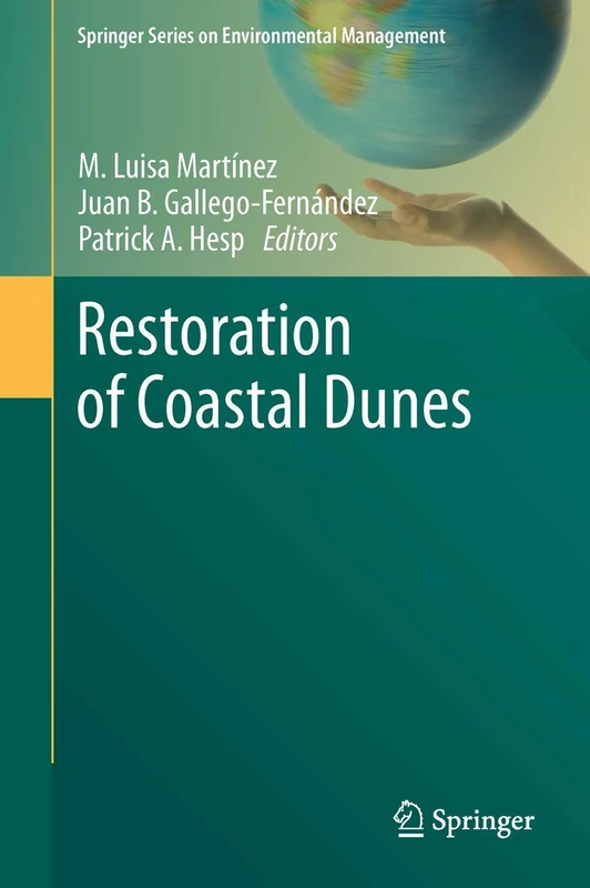 Restoration of Coastal Dunes (Springer Series on Environmental Management)