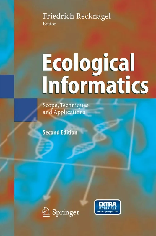 Ecological Informatics: Scope, Techniques and Applications