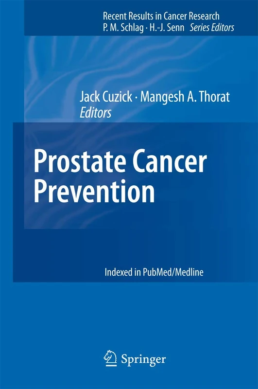 Prostate Cancer Prevention: 202 (Recent Results in Cancer Research, 202)