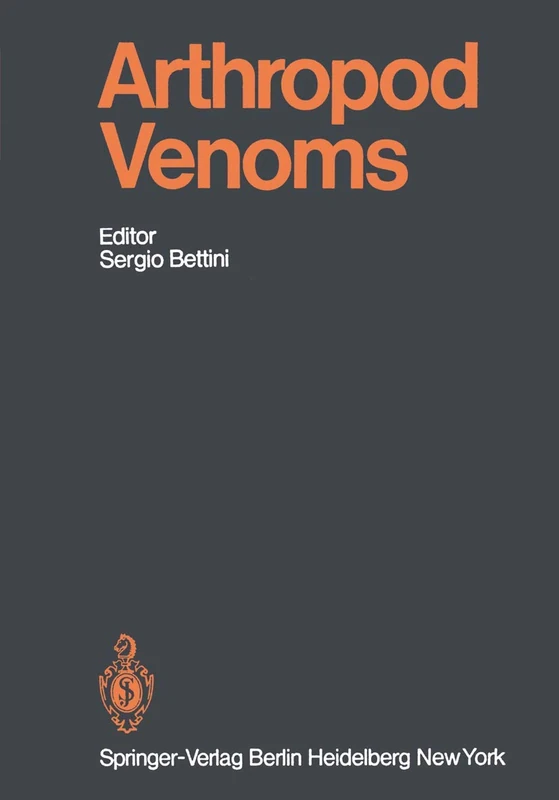 Arthropod Venoms: 48 (Handbook of Experimental Pharmacology, 48)