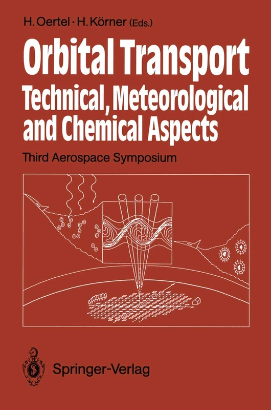 Orbital Transport: Technical, Meteorological and Chemical Aspects Third Aerospace Symposium, Braunschweig 26.–28. August 1991 - Image 1