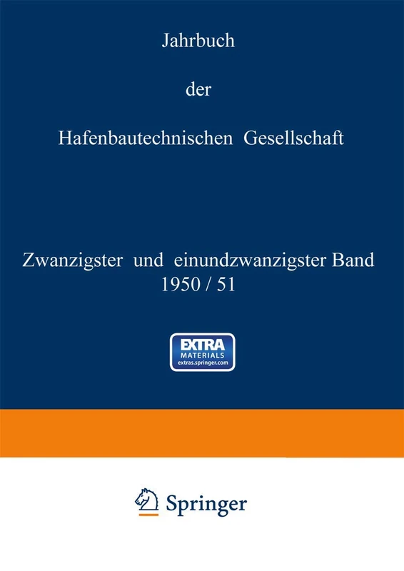 1950/51: 20 /21 (Jahrbuch der Hafenbautechnischen Gesellschaft, 20 /21)