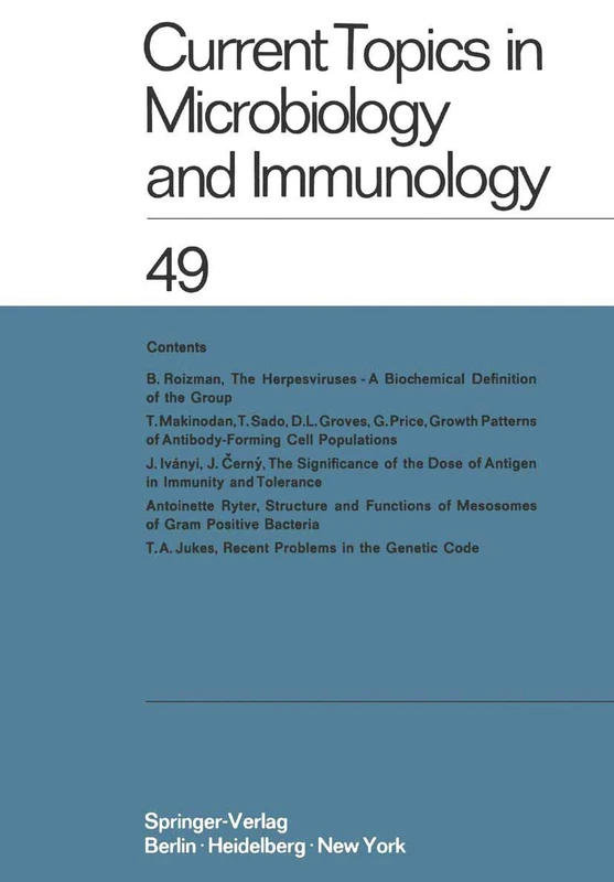 Current Topics in Microbiology and Immunology / Ergebnisse der Mikrobiologie und Immunitätsforschung: 49