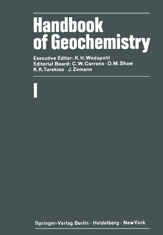 Handbook of Geochemistry: 1