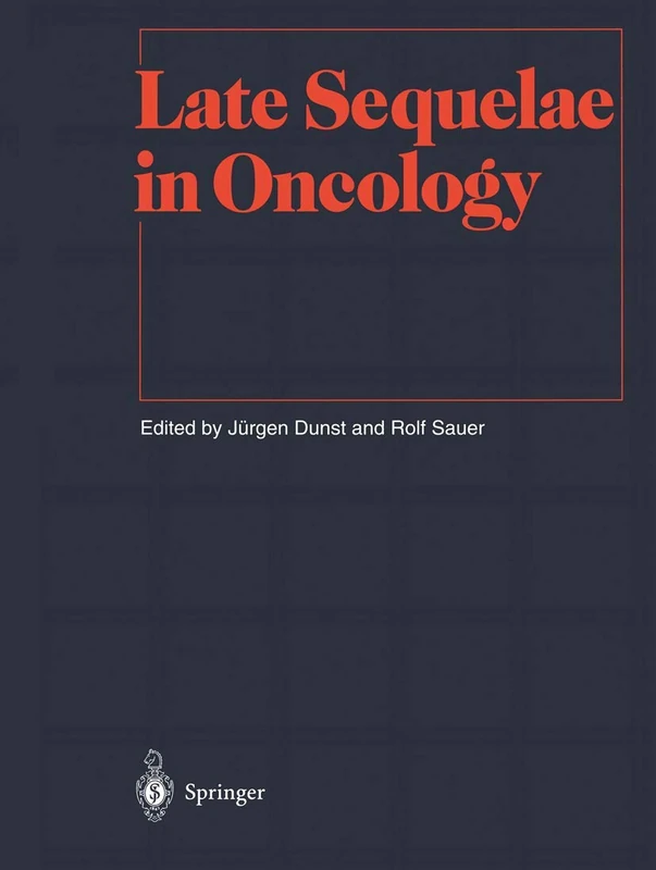 Late Sequelae in Oncology (Medical Radiology)