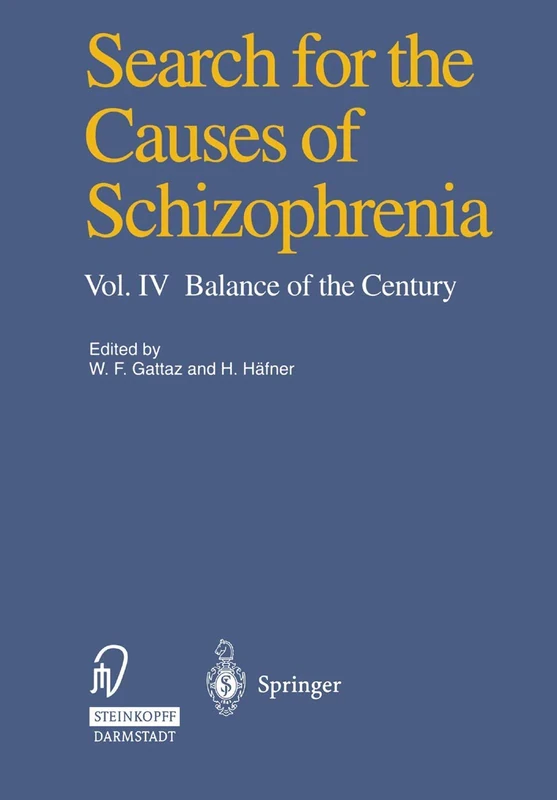Search for the Causes of Schizophrenia: Vol. IV Balance of the Century - Image 1