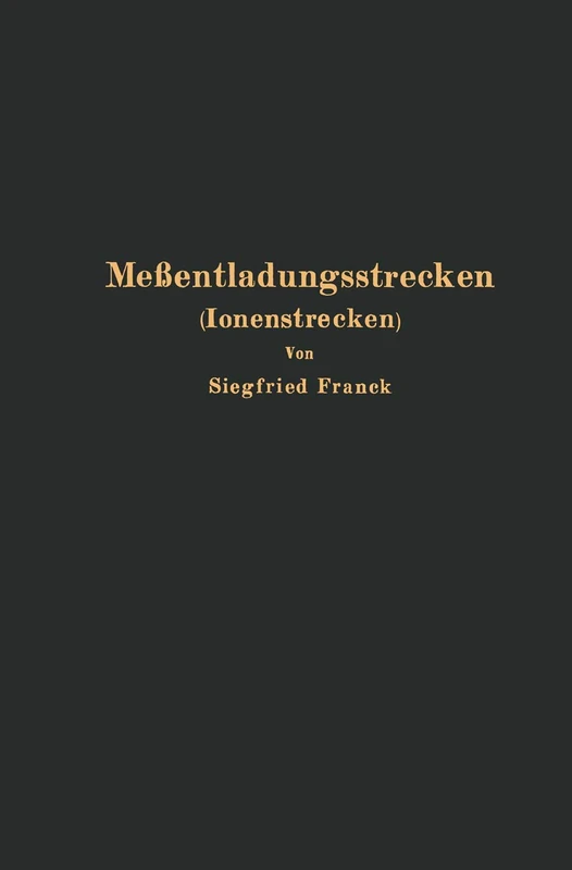 Meßentladungsstrecken (Ionenstrecken) - Image 1
