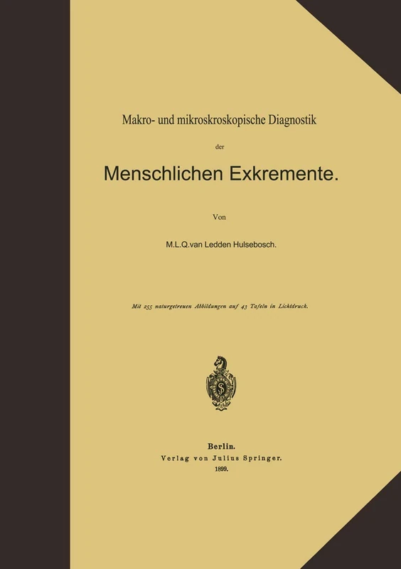 Makro- und mikroskopische Diagnostik der Menschlichen Exkremente
