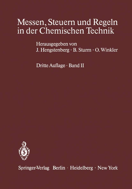 Messen, Steuern und Regeln in der Chemischen Technik: Band II Betriebsmeßtechnik II Messung von Stoffeigenschaften und Konzentrationen (Physikalische Analytik): 2