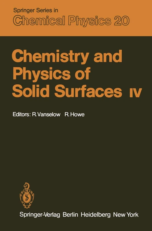Chemistry and Physics of Solid Surfaces IV: 20 (Springer Series in Chemical Physics, 20) - Image 1