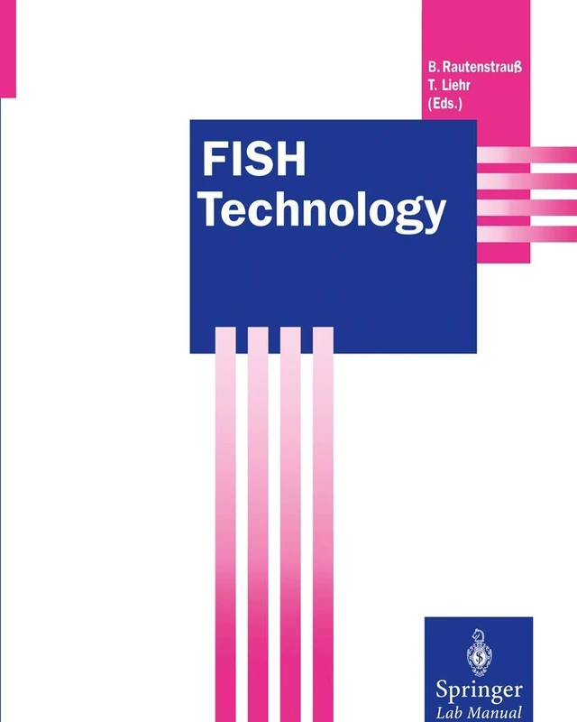 FISH Technology (Springer Lab Manuals)