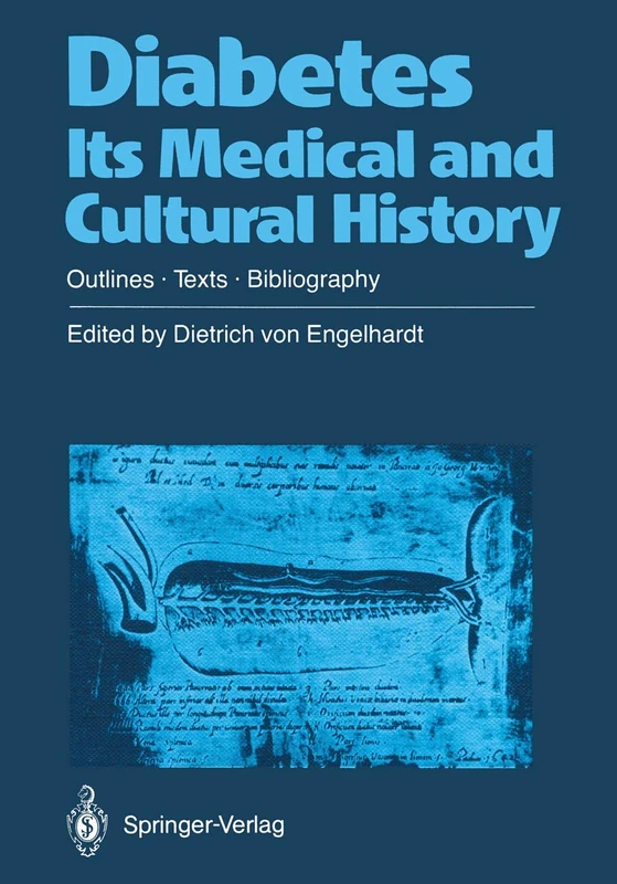 Diabetes Its Medical and Cultural History: Outlines ― Texts ― Bibliography - Image 1