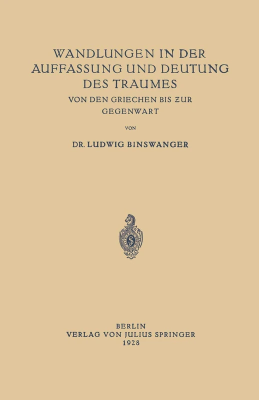 Wandlungen in der Auffassung und Deutung des Traumes: Von den Griechen bis zur Gegenwart - Image 1