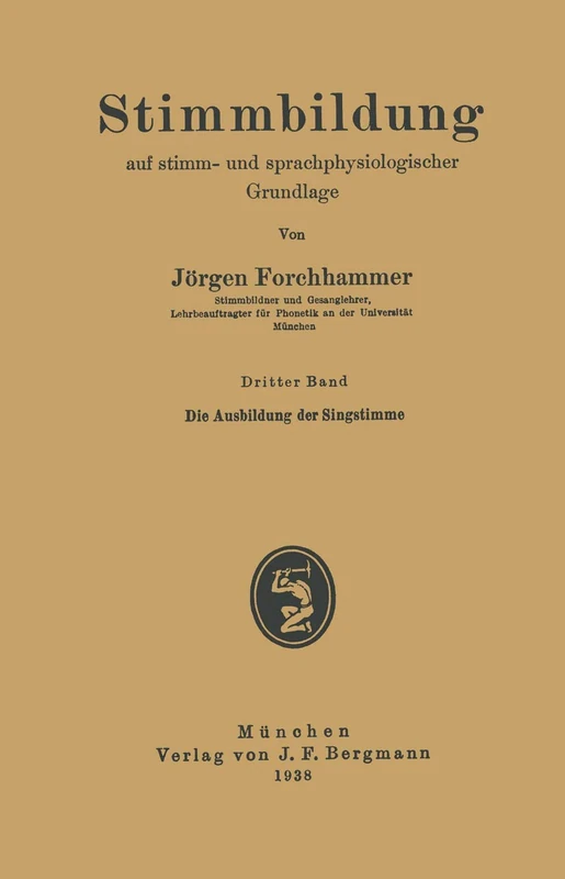 Die Ausbildung der Singstimme: 3 (Stimmbildung auf stimm- und sprachphysiologischer Grundlage, 3) - Image 1