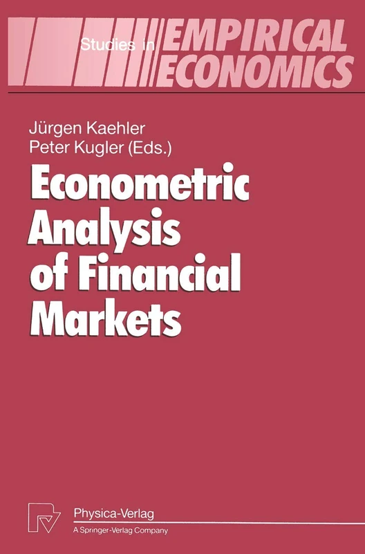 Econometric Analysis of Financial Markets (Studies in Empirical Economics)