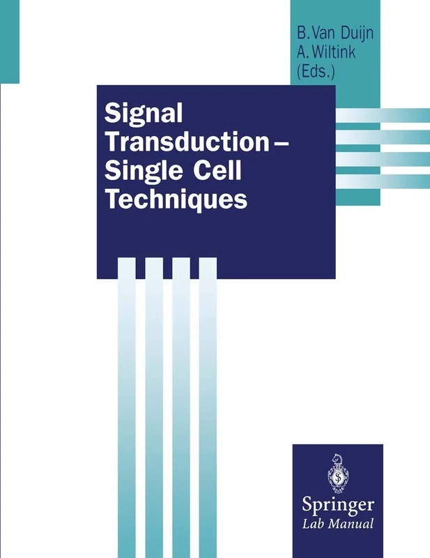 Signal Transduction ― Single Cell Techniques (Springer Lab Manuals) - Image 1