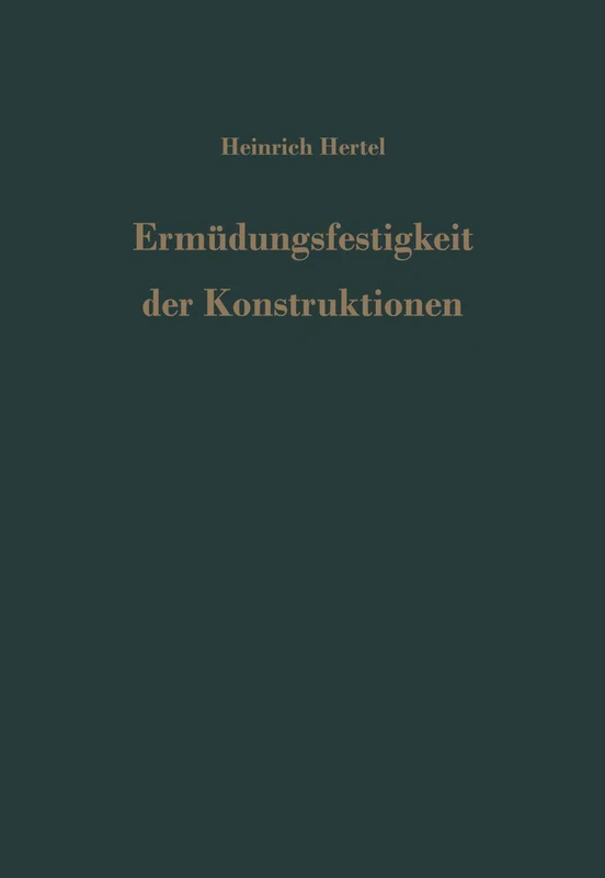 Ermüdungsfestigkeit der Konstruktionen