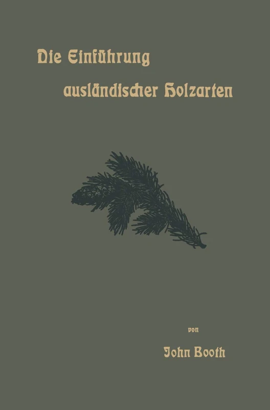 Die Einführung ausländischer Holzarten in die Preußischen Staatsforsten unter Bismarck und Anderes
