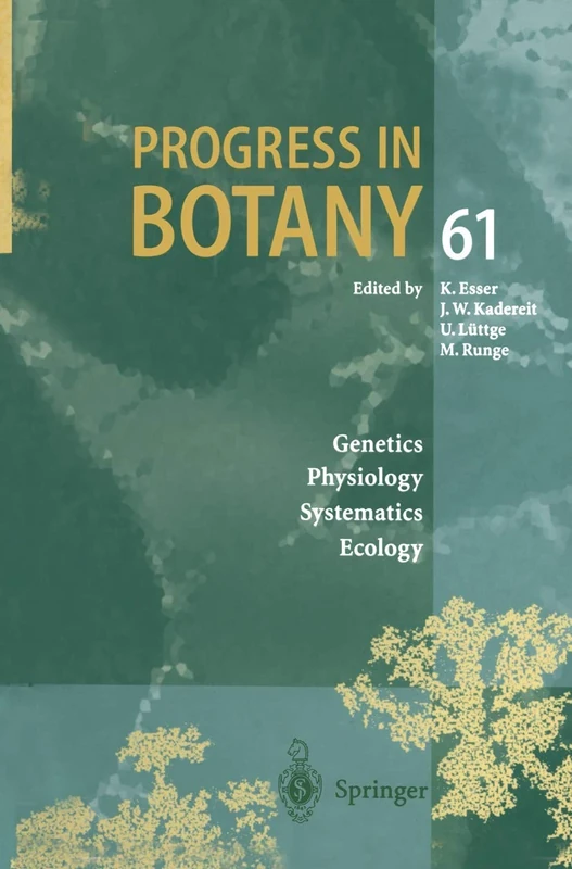 Progress in Botany: Genetics Physiology Systematics Ecology: 61