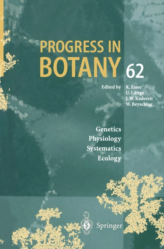 Progress in Botany: Genetics Physiology Systematics Ecology: 62