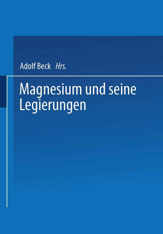 Magnesium und seine Legierungen