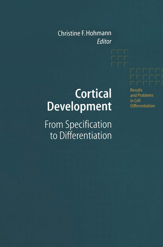 Springer Cortical Development: From Specification to Differentiation