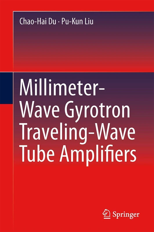 Millimeter-Wave Gyrotron Traveling-Wave Tube Amplifiers - Image 1