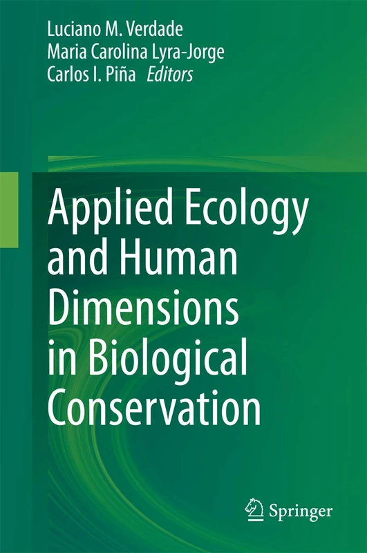 Springer - Applied Ecology and Human Dimensions in Bio Conservation