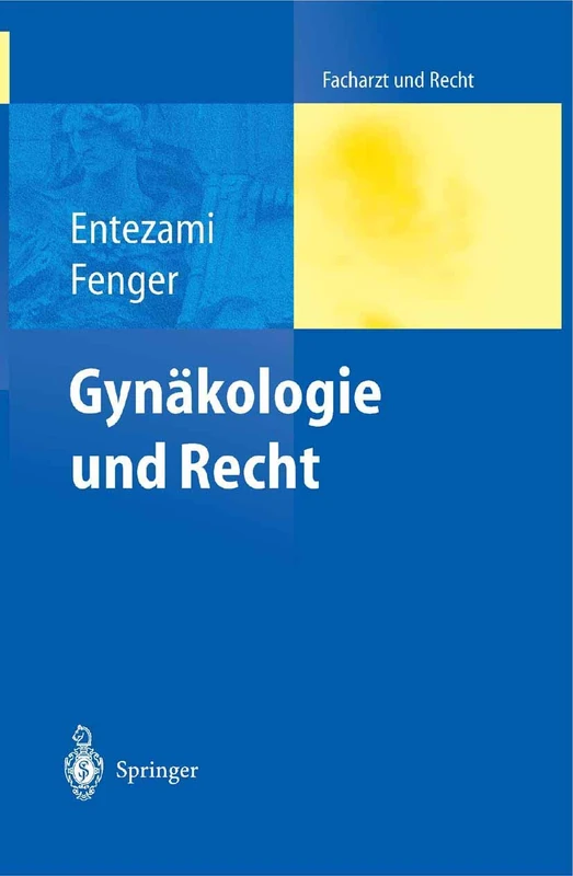 Gynäkologie und Recht (Facharzt und Recht)