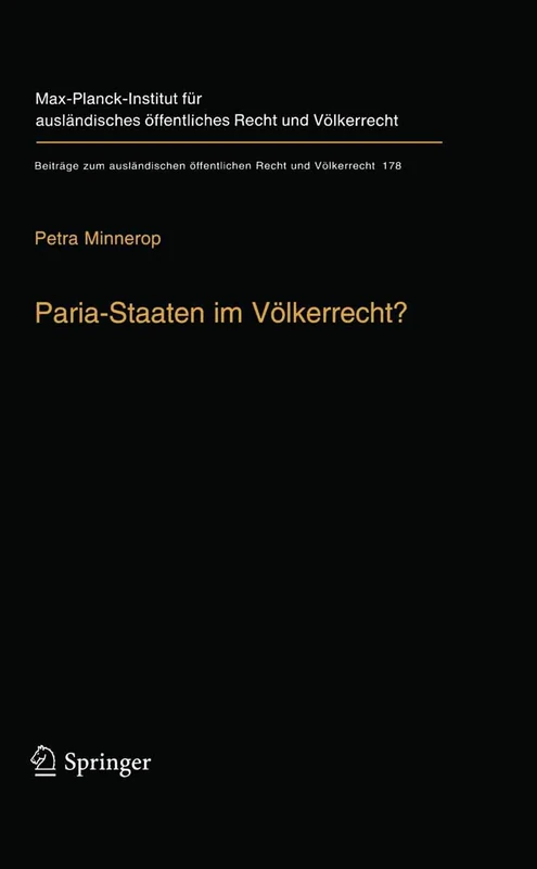 Paria-Staaten im Völkerrecht?: 178 (Beiträge zum ausländischen öffentlichen Recht und Völkerrecht, 178) - Image 1